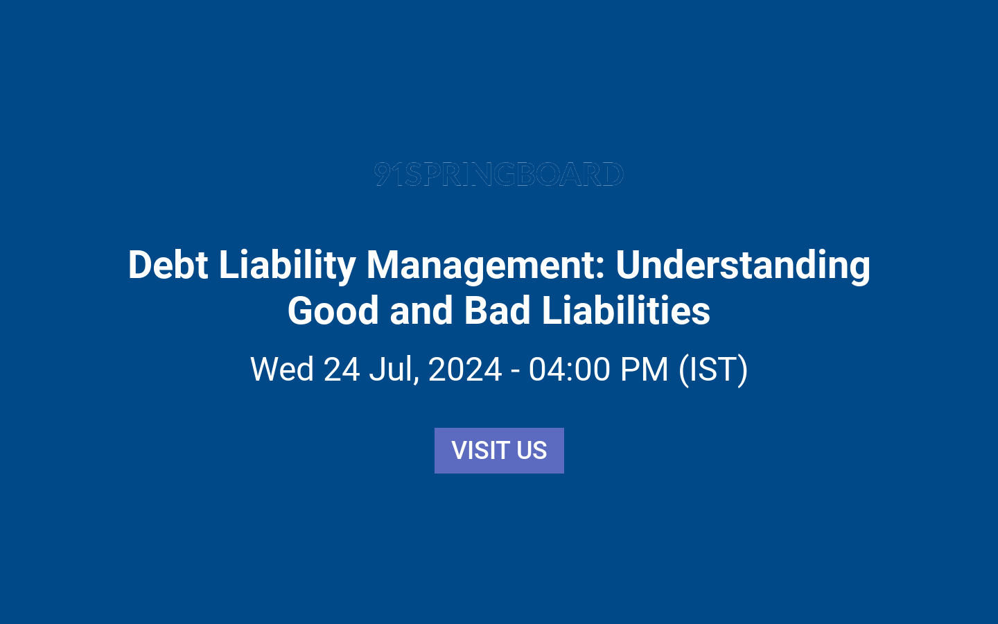 Debt Liability Management: Understanding Good and Bad Liabilities